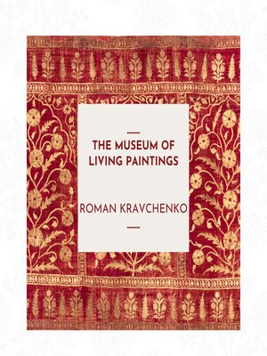 cover image of The Museum of Living Paintings